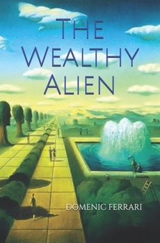Paperback The Wealthy Alien Book
