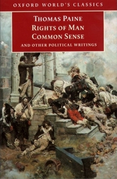 Paperback Rights of Man, Common Sense, and Other Political Writings Book