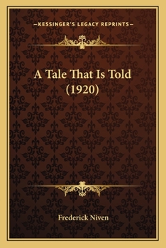 Paperback A Tale That Is Told (1920) Book