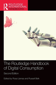 Hardcover The Routledge Handbook of Digital Consumption Book