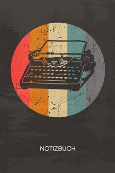 NOTIZBUCH A5 Dotted: 70er Liebhaber Notizheft GEPUNKTET 120 Seiten - Retro Geschenkidee Notizblock Vintage Schreibmaschine Skizzenbuch - Vintage Geschenk f�r Retro Liebhaber Vintage Liebhaber 90er Kin