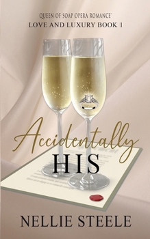 Paperback Accidentally His Book