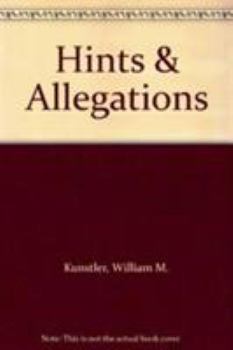 Hardcover Hints and Allegations: The World in Poetry and Prose Book