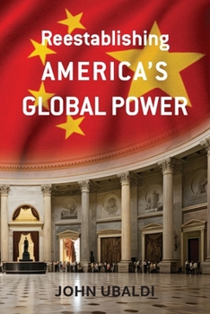 Paperback Reestablishing America's Global Power Book