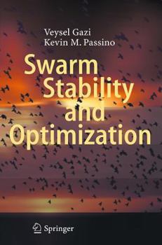 Hardcover Swarm Stability and Optimization Book