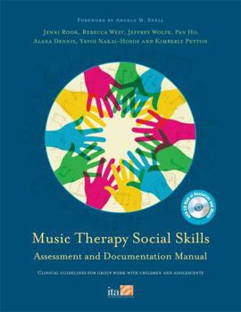 Paperback Music Therapy Social Skills Assessment and Documentation Manual (MTSSA): Clinical Guidelines for Group Work with Children and Adolescents [With CDROM] Book