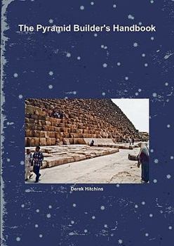 Paperback The Pyramid Builder's Handbook Book