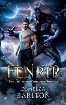 Paperback Fenrir: Eine Schützende Wasserspeier-Romanze [German] Book
