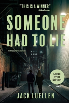 Paperback Someone Had to Lie [Large Print] Book