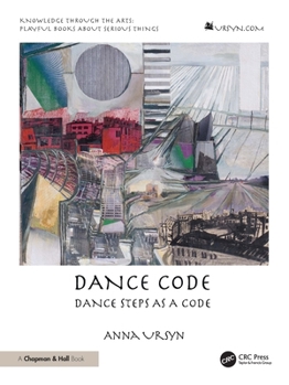 Hardcover Dance Code: Dance Steps as a Code Book