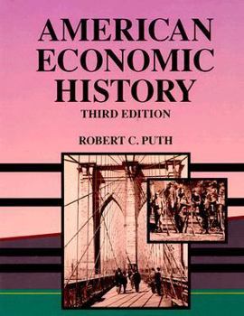 Hardcover American Economic History (THE DRYDEN PRESS SERIES IN ECONOMICS) Book