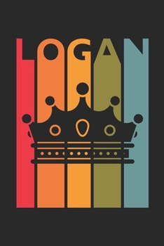 Logan: Vintage Custom Personalized Lined Name Notebook, Diary, Journal - Retro Birthday, Christmas Gifts for Son, Nephew, Brother, Dad, Father: Medium ... Diary, 110 page, Lined, 6x9 (15.2 x 22.9 cm)