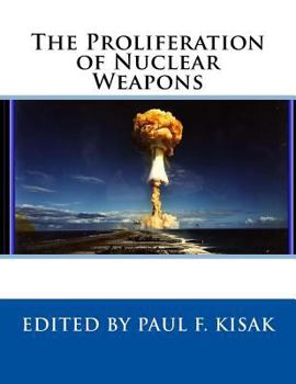 Paperback The Proliferation of Nuclear Weapons Book