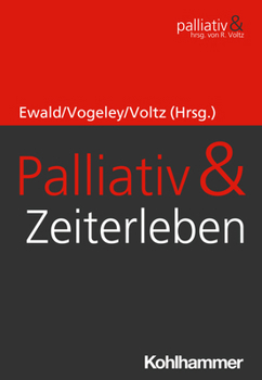 Paperback Palliativ & Zeiterleben [German] Book