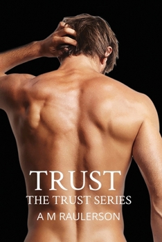 Trust - Book #1 of the Trust