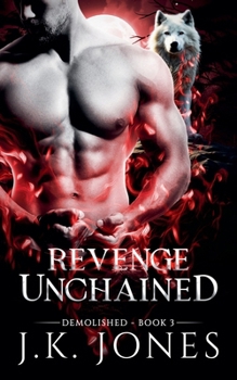 Paperback Revenge Unchained Demolished Book