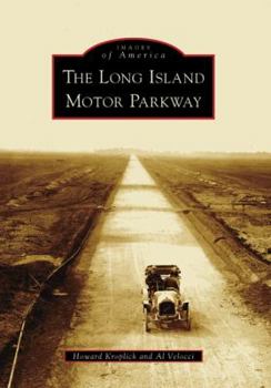 Paperback The Long Island Motor Parkway Book