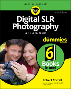 Digital Slr Photography All-In-One for Dummies