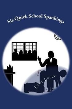 Paperback Six Quick School Spankings Book