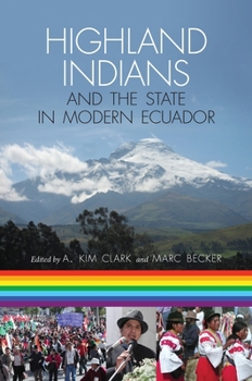 Paperback Highland Indians and the State in Modern Ecuador Book