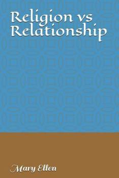 Paperback Religion Vs Relationship Book