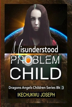 Paperback Misunderstood Problem Child Book