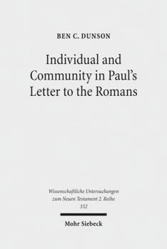 Individual and Community in Paul's Letter to the Romans