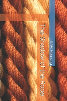 Paperback The Shadow of the Rope Book