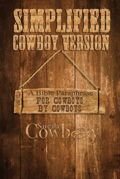 Paperback Simplified Cowboy Version: New Testament Book