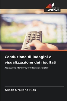 Paperback Conduzione di indagini e visualizzazione dei risultati [Italian] Book