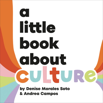 Little Book About Culture, A (A Little Book)