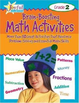 Paperback Joyful Learning: Brain-Boosting Math Activities: Grade 2 Book