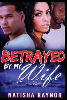 Paperback Betrayed by My Wife Book