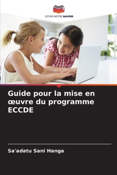 Paperback Guide pour la mise en oeuvre du programme ECCDE [French] Book