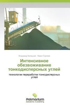 Paperback Intensivnoe Obezvozhivanie Tonkodispersnykh Ugley [Russian] Book