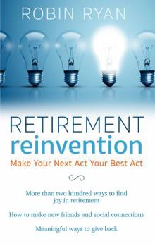 Library Binding Retirement Reinvention: Make Your Next Act Your Best Act [Large Print] Book