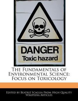 Paperback The Fundamentals of Environmental Science: Focus on Toxicology Book