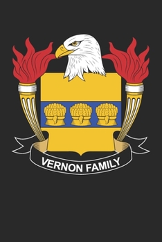 Paperback Vernon: Vernon Coat of Arms and Family Crest Notebook Journal (6 x 9 - 100 pages) Book