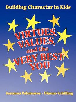 Paperback Virtues, Values, and the Very Best You Book