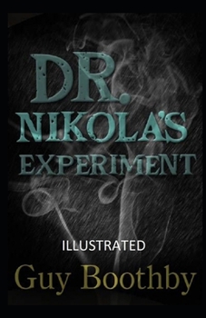 Paperback Dr. Nikola's Experiment Illustrated Book