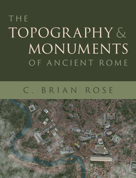 Hardcover The Topography and Monuments of Ancient Rome Book
