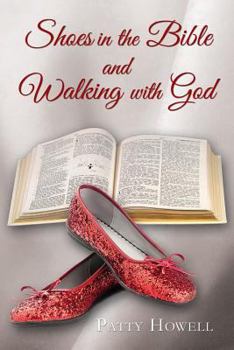 Paperback Shoes in the Bible and Walking with God Book