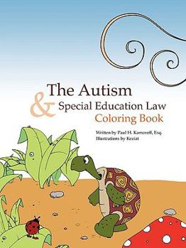 Paperback The Autism & Special Education Law Coloring Book