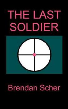 Paperback The Last Soldier Book