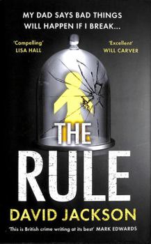 Hardcover The Rule: The new heart-pounding thriller from the bestselling author of Cry Baby Book