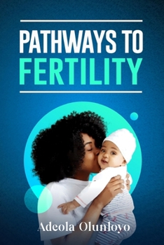 Paperback Pathways to Fertility Book