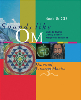 Hardcover Sounds Like OM: Universal Primeval Mantra [With CD] Book