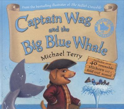 Paperback Captain Wag and the Big Blue Whale Book