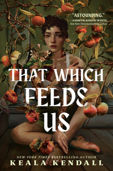 Hardcover That Which Feeds Us: A Hawaiian Gothic Book