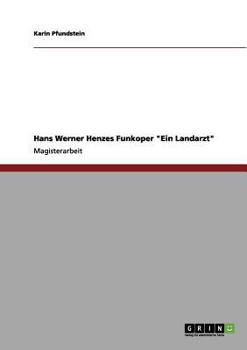 Paperback Hans Werner Henzes Funkoper "Ein Landarzt" [German] Book